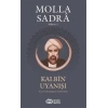 Kalbin Uyanışı - Molla Sandra Külliyatı 2