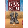 Kan ve Kum