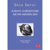 Kanat Hareketleri - Neyin Nesisin Sen  Lirik Şiirler 1993-2006