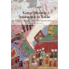 Kanuni Devrinde İmparatorluk Ve İktidar – Celalzade Mustafa Ve 16. Yüzyıl Osmanlı Dünyası
