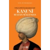 Kanuni Sultan Süleyman - Evliya Çelebi Seyahatnamesinde