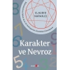 Karakter ve Nevroz