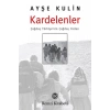 Kardelenler-Çağdaş Türkiyenin Çağdaş Kızları