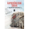 Kaybedenlerin Tarihi