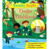 Kendin Keşfet - Doğa Tehlikede