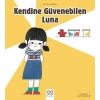 Kendine Güvenebilen Luna - Duygularımız
