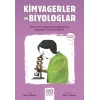Kimyagerler ve Biyologlar - Genç Bilim İnsanları