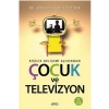 Kişilik Gelişimi Açısından Çocuk ve Televizyon