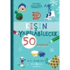 Kışın Yapılabilecek 50 Etkinlik – Macera Günlüğüm