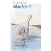 Kitap İçin 5