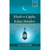 Klasik Ve Çağdaş Kelam Metinleri; Tercüme Ve Yorumuyla Birlikte