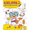Kodlamalı Eğitici Boyama Kitabı - Eğlenceli Tatil