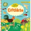 Küçük Gözlemciler Çiftlikte (Ciltli)
