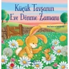 Küçük Tavşanın Eve Dönme Zamanı