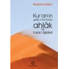 Kuranın Geliş Ortamında Ahlak ve İnsan İlişkileri