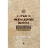 Kur’an’ın Metinleşmesi Üzerine