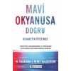 Mavi Okyanusa Doğru - Rekabetin Ötesinde