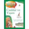 Merak Ediyorum Da - Canlılar ve Yaşam