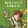 Minik Çoban İle Kelebek Kız