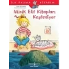 Minik Elif Kitapları Keşfediyor - İlk Okuma Kitabım