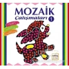 Mozaik Çalışmaları 1