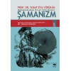 Müslümanlıktan Evvel Türk Dinleri Şamanizm