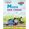 Müzik Her Yerde - Thomas ve Arkadaşları