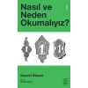 Nasıl ve Neden Okumalıyız?