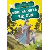 Nene Hatunla Bir Gün