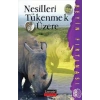 Nesilleri Tükenmek Üzere / Beyin Fırtınası