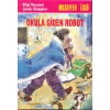 Okula Giden Robot