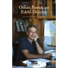 Orhan Pamuk’un Edebi Dünyası