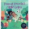 Pamuk Prenses Yıldız Golcü - Masal Arkadaşları