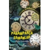 Paramparça Zamanlar