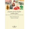 Paşam Nereye Kadar Çekileceğiz? - Birinci Dünya Savaşı ve İstiklal Harbi Hatıraları