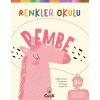 Renkler Okulu Pembe