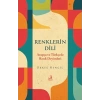 Renklerin Dili - Arapça ve Türkçede Renk Deyimleri