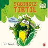 Sabırsız Tırtıl - Ciltli - Organik Kitaplar