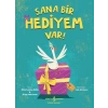 Sana Bir Hediyem Var!