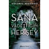 Sana Vadettiğim Her Şey