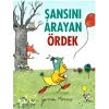 Şansını Arayan Ördek