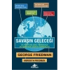 Savaşın Geleceği   21. Yüzyılda Güç, Teknoloji ve Amerikan Dünya Egemenliği
