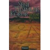 Seni Tılsımlar Korur