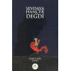 Sevdaya Hançer Değdi