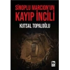 Sinoplu Marcion’un Kayıp İncili