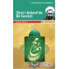 Siret-i Nebevide Bir Gezinti