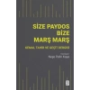 Size Paydos Bize Mars¸ Mars¸