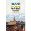Stockholm Tren Garı