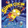 Süper Çocuk Geliyor