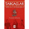 Tabgaçlar - Toplum ve Ekonomi